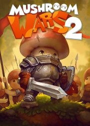 Mushroom Wars 2 (2017) PC | 